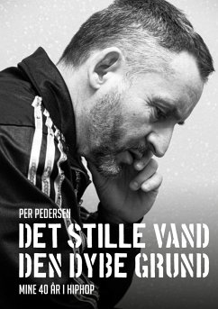 Det stille vand den dybe grund - Pedersen, Per;Sørensen, Michael