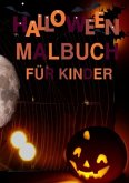 HALLOWEEN MALBUCH FÜR KINDER AB 6 JAHREN