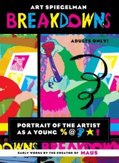 Breakdowns - Spiegelman, Art