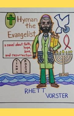 Hyman the Evangelist (eBook, ePUB) - Vorster, Rhett