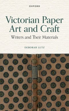 Victorian Paper Art and Craft (eBook, PDF) - Lutz, Deborah