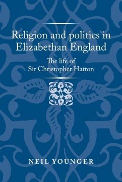 Cover Religion and politics in Elizabethan England (eBook, ePUB)