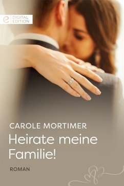 Heirate meine Familie! (eBook, ePUB) - Mortimer, Carole