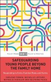 Safeguarding Young People Beyond the Family Home (eBook, ePUB)
