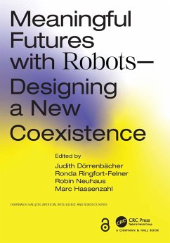 Meaningful Futures with Robots (eBook, ePUB)