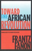 Toward the African Revolution (eBook, ePUB)