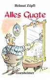 Alles Guate (eBook, ePUB)