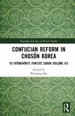 Confucian Reform in Choson Korea (eBook, ePUB)