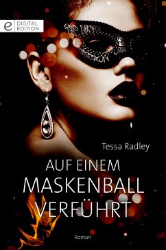 Auf einem Maskenball verführt (eBook, ePUB) - Radley, Tessa