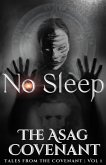 No Sleep (Tales from the Covenant, #1) (eBook, ePUB)