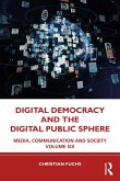 Digital Democracy and the Digital Public Sphere (eBook, ePUB)