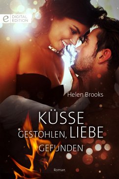 Küsse gestohlen, Liebe gefunden (eBook, ePUB) - Brooks, Helen
