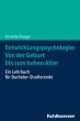 Entwicklungspsychologie: Von der Geburt... - Bild 1