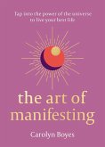 The Art of Manifesting (eBook, ePUB)
