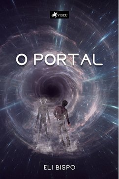 O Portal (eBook, ePUB) - Bispo, Eli