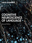 Cognitive Neuroscience of Language (eBook, PDF)