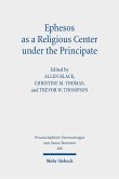 Ephesos as a Religious Center under the Principate (eBook, PDF)