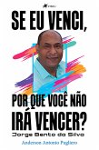 Se eu venci, por que você não irá vencer? (eBook, ePUB)