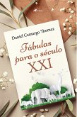 Fa´bulas para o se´culo XXI (eBook, ePUB)