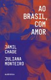 Ao Brasil, com amor (eBook, ePUB)