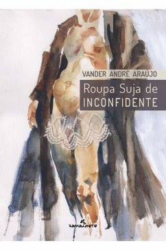 Cover Roupa suja de inconfidente (eBook, ePUB)
