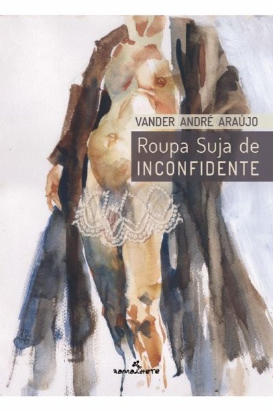 Roupa suja de inconfidente (eBook, ePUB) Roupa suja de inconfidente (eBook, ePUB)