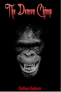 The Demon Chimp (eBook, ePUB) - Godwin, Nathan