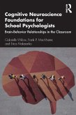 Cognitive Neuroscience Foundations for School Psychologists (eBook, ePUB)