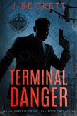Terminal Danger (Expedition Inc., #2) (eBook, ePUB)