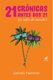 21 crônicas antes dos 21 (eBook, ePUB)