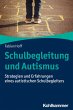 Schulbegleitung und Autismus (eBook,... - Bild 1