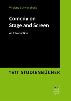 Comedy on Stage and Screen (eBook, ePUB) - Schwanebeck, Wieland