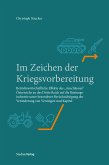 Im Zeichen der Kriegsvorbereitung (eBook, ePUB)