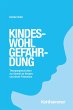 Kindeswohlgefährdung (eBook, PDF) - Bild 1