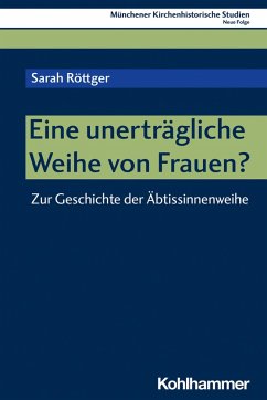 Eine unerträgliche Weihe von Frauen? (eBook, PDF) - Röttger, Sarah