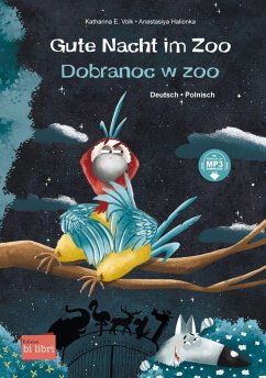 Gute Nacht im Zoo. Deutsch-Polnisch - Volk, Katharina E.