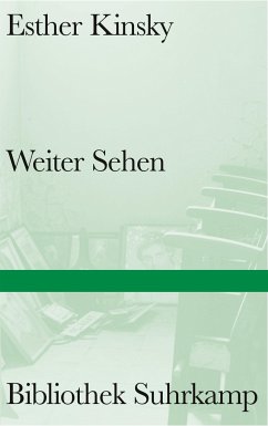 Weiter Sehen - Kinsky, Esther