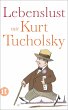 Lebenslust mit Kurt Tucholsky - Bild 1