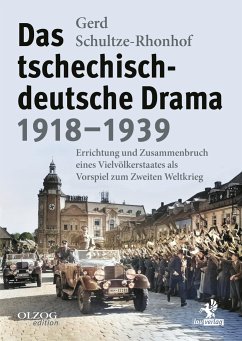 Das tschechisch-deutsche Drama 1918-1939 - Schultze-Rhonhof, Gerd