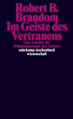 Im Geiste des Vertrauens - Brandom, Robert B.