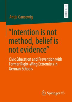 ¿Intention is not method, belief is not evidence¿ - Gansewig, Dr. Antje