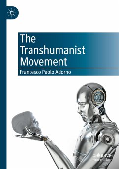 The Transhumanist Movement - Adorno, Francesco Paolo