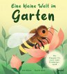 Eine kleine Welt im Garten - Bild 1