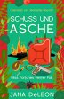 Schuss und Asche - Bild 1