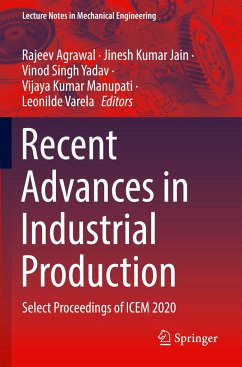 Recent Advances in Industrial Production