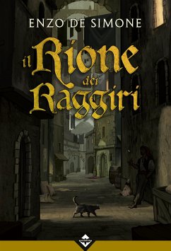 Il Rione dei Raggiri (eBook, ePUB) - De Simone, Enzo