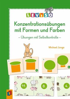 Konzentrationsübungen mit Formen und Farben - Junga, Michael