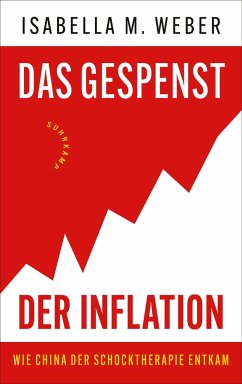 Das Gespenst der Inflation - Weber, Isabella M.