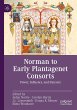 Norman to Early Plantagenet Consorts - Bild 1