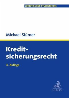 Kreditsicherungsrecht - Stürner, Michael;Rimmelspacher, Bruno